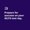 Blue background with white text that reads: Prepare for success on your IELTS test day.